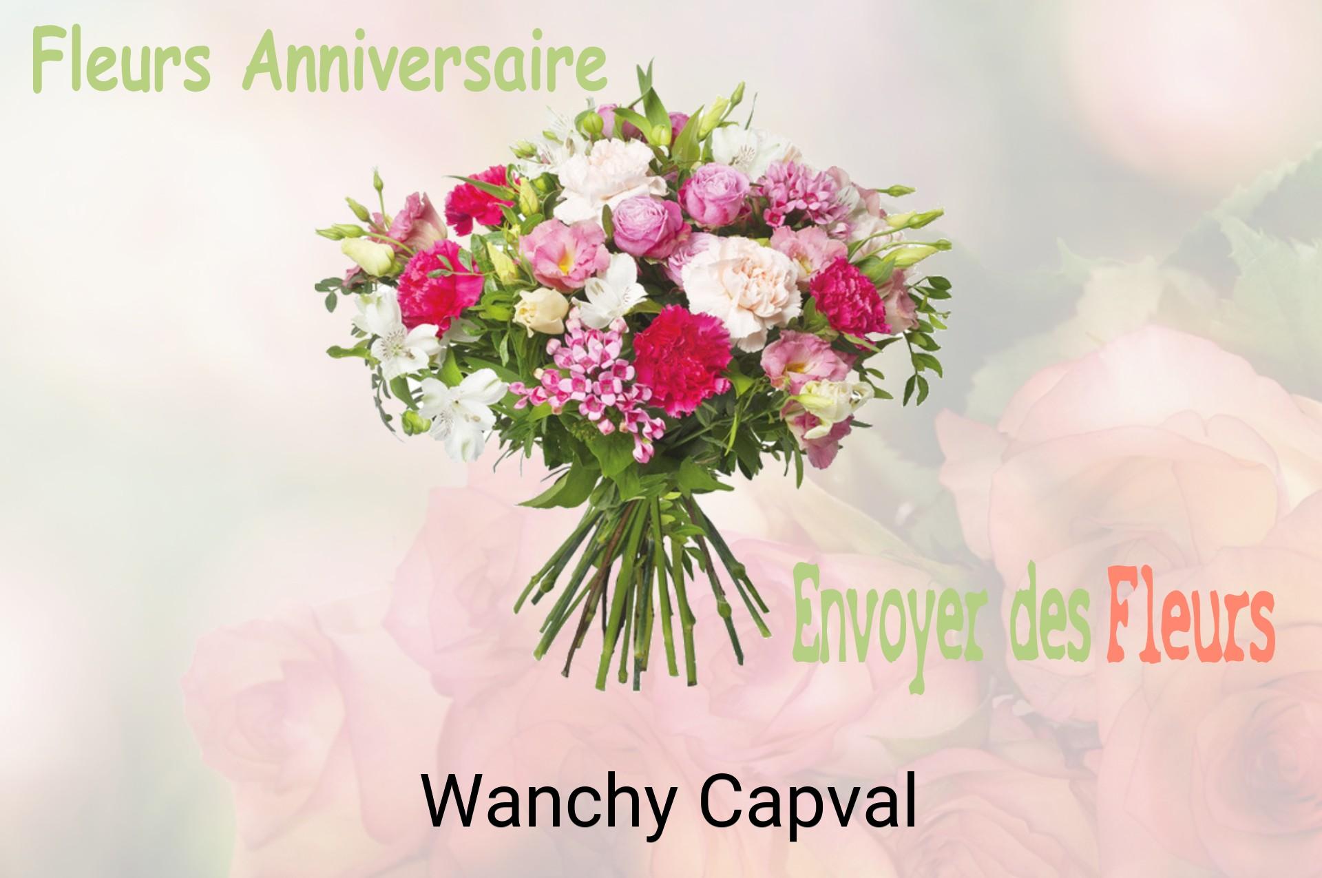 Bouquet de fleurs d’anniversaire livré à Wanchy-Capval